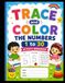 Learn Numbers 1–30: Trace, Color & Practice Workbook for Preschoolers: Fun & Engaging Number Learning for Kids!
