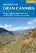 Walking Cicerone Walking on Gran Canaria: 45 day walks including five days on the GR131 coast-to-coast route