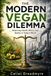 The Modern Vegan Dilemma