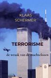 Terrorisme: Brave New Books Terrorisme: de wraak van de machtelozen