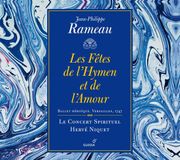 PIAS Nederland Glossa Le Concert Spirituel, Hervé Niquet - Rameau: Les Fêtes De L'Hymen Et De L'Amour (2 CD)