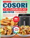 Timeless Cosori Timeless Cosori 9 In 1 Turboblaze 6qt Air Fryer Cookbook