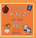 Poem MCP Poem of the A to Z: A Dyslexic Inclusive Alphabet Book with Rhyming Poems, Large Easy to Read Dyslexie Font Print, Colored Images, and Fun ... Kindergarten, and Early Elementary Readers