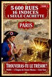 Trouveras-tu le trésor?: Paris — L'Énigme du Citoyen Moreau