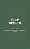 Deep Breath: For New Mums: A New-Mum Gift Book - Pep-Talks for Pregnancy and the Early Days