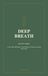 Deep Breath: For New Mums: A New-Mum Gift Book - Pep-Talks for Pregnancy and the Early Days