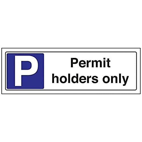 V Safety VSafety Permit Houders Only Parking Sign - 300mm x 100mm - 1mm Rigid Plastic