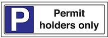 VSafety Permit Holders Only Parking Sign - 300mm x 100mm - Rigid Plastic