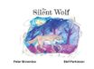 The Wilderswood Storytellers The Silent Wolf Paperback