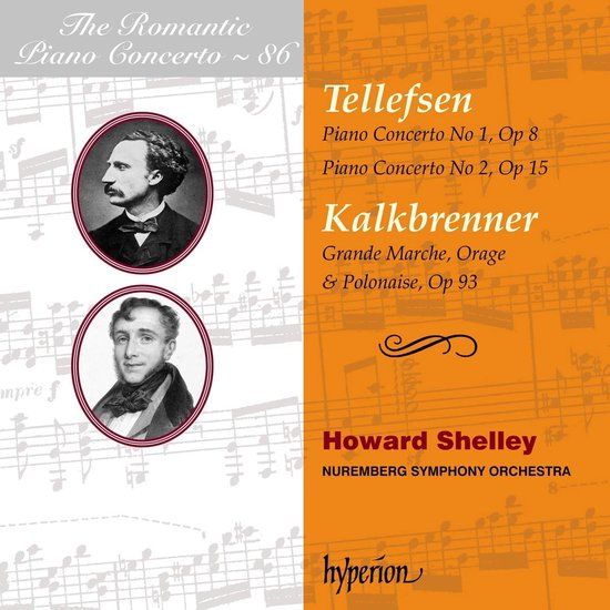Harmonia G - O Hyperion Nuremberg Symphony Orchestra, Howard Shelley - Tellefsen & Kalkbrenner Piano Concert (CD)