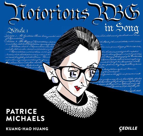 Notorious Patrice Michaels - Kuang-Hao Huang - Notorious Rbg In Song (CD)