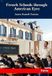French Schools through American Eyes: DE