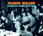 Sonic Rendezvous Glenn Miller - Swing For Victory 1937-1942 (2 CD)