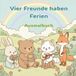 Vier Freunde haben Ferien: Süße Kawaii-Tiere zum Ausmalen