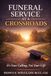 Funeral Services at a Crossroad: It Is Your Calling, Not Your Gift