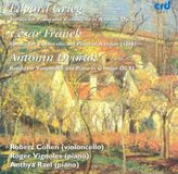 Grieg, Crd Grieg, Franck: Cello Sonatas; Dvorak: Rondo / Robert Cohen