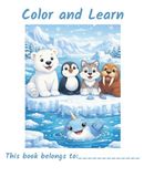 Color and Learn: Arctic Quest