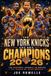 THE Independently Published The New York Knicks Are NBA Champions 2026