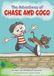 The Adventures of Chase and Coco