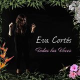 Sonic Rendezvous Eva Cortés - Todas Las Voces (CD)
