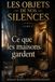 Les Objets de Nos Silences Les Objets de Nos Silences - Tome I Paperback 240 pagina's fr