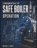 Fundamentals of Safe Boiler Operation
