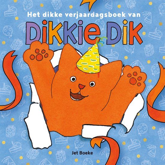 Het Dikkie Dik - Het dikke verjaardagsboek van Dikkie Dik
