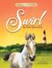 Swirl: Libri GmbH Swirl: My Wild Island Pony