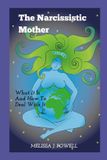 THE Independently Published The Narcissistic Mother Paperback