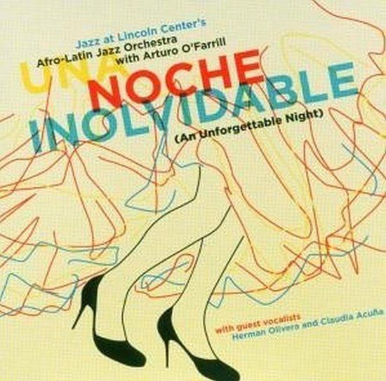 Afro-Latin Jazz Orchestra Una Noche Inolvidable