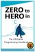 Zero Independently Published Zero to Hero in C Paperback