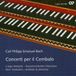 Outhere Carus C.P.E. Bach: Concerti Per Il Cembalo (CD)