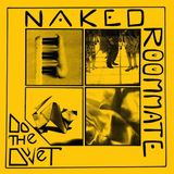 Konkurrent Naked Roommate - Do The Duvet (LP) (Limited Edition) (Yellow Vinyl)