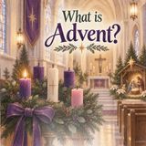 What Libri GmbH What is Advent? A Catholic Children's Guide to the Season of Advent