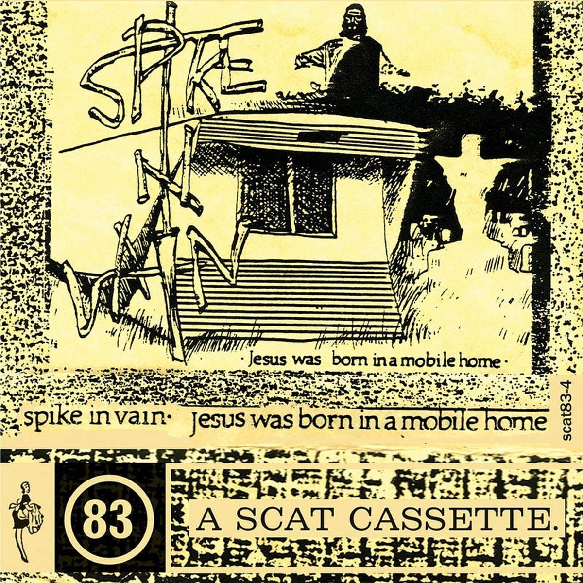 Konkurrent Spike In Vain - Jesus Was Born In A Mobile Home (LP)