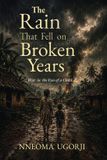 The Libri GmbH The Rain That Fell on Broken Years Paperback