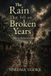 The Libri GmbH The Rain That Fell on Broken Years Paperback
