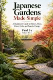 Japanese Libri GmbH Japanese Gardens Made Simple