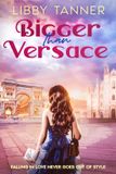 Bigger Than Versace: Paperback
