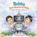 Robby Libri GmbH Robby Just Wants to Help Paperback