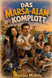 Das Marsa-Alam-Komplott: Die Seekuh-Inquisition im Korallen-Workspace
