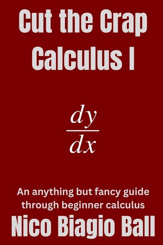 Cut the Crap Calculus Cut the Crap Calculus 1