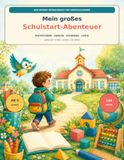 Mein großes Schulstart-Abenteuer: 144 Seiten voller Schwungübungen, Buchstaben, Zahlen, Logik und Konzentration für Vorschulkinder ab 5 Jahren