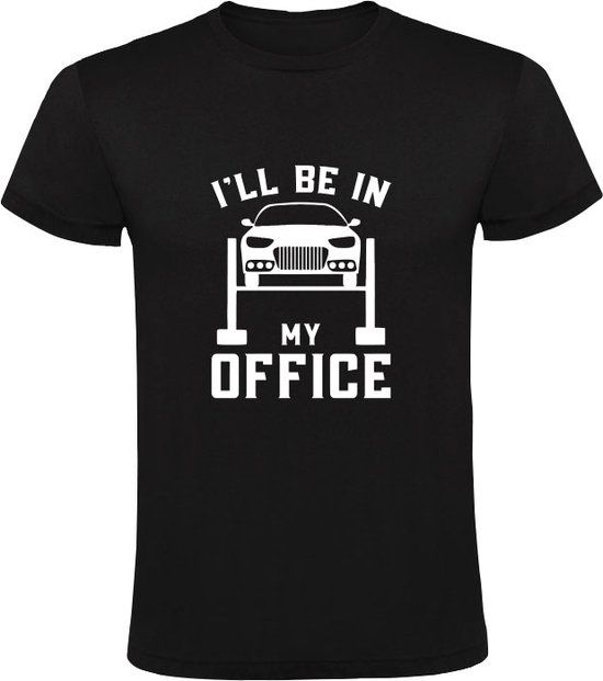 I'll Be in My Office Automonteur Heren T-shirt - Zwart - 2XL