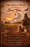 The Gus Classics for the Present-The Art of War according to Sun Tzu