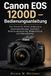 Canon EOS 1200D – Benutzerhandbuch