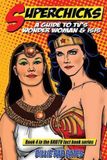Superchicks: Brbtv Fact Books- Superchicks