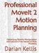 Professional MoveIt 2 Professional MoveIt 2 Motion Planning: Optimizing Robotic Manipulation and Collision-Free Industrial Path Planning