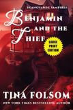 Benjamin Libri GmbH Benjamin and the Thief (Scanguards Vampires #20) (Large Print Edition): Scanguards Hybrids #8
