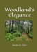 Woodland's Elegance